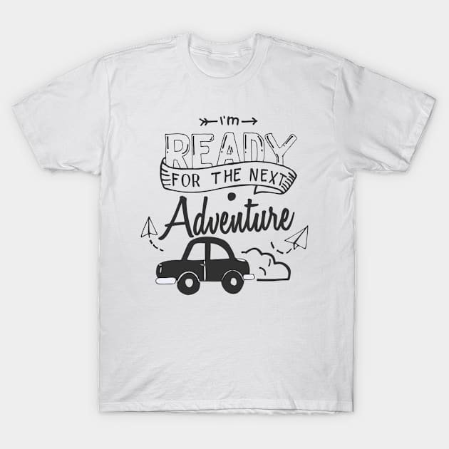 Ready for Adventure T-Shirt by designdaking